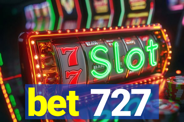 bet 727